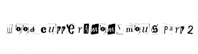Woodcutter Anonymous part 2  Frei Schriftart Herunterladen