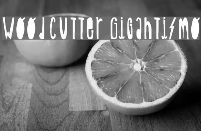 Woodcutter Gigantismo Font examples