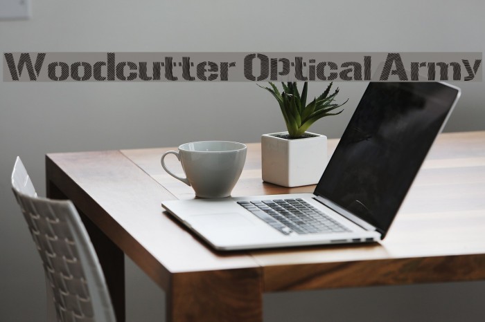 Woodcutter Optical Army Example 1