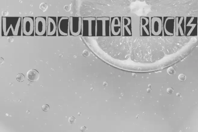 Woodcutter Rocks Font examples