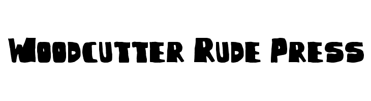 Woodcutter Rude Press  Frei Schriftart Herunterladen