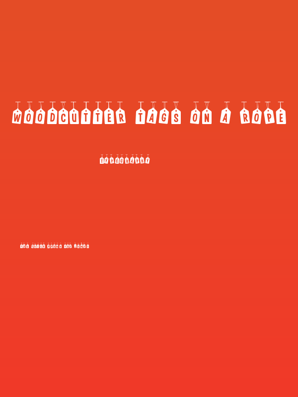 Woodcutter Tags on a Rope Poster