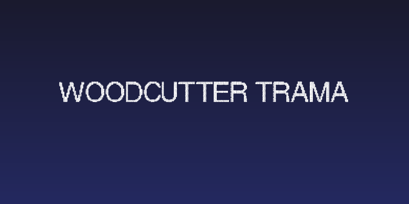 Woodcutter Trama Social Header