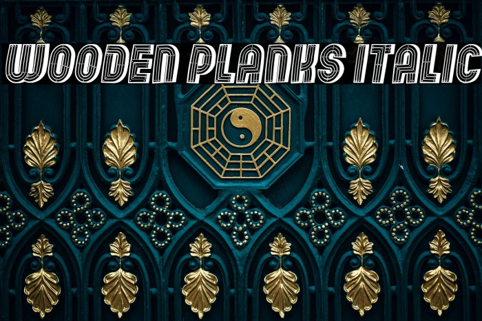 Wooden Planks Italic Example 1