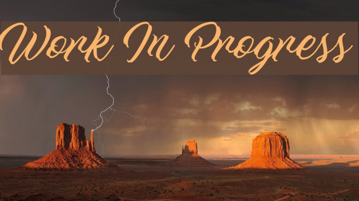 Work In Progress Font examples