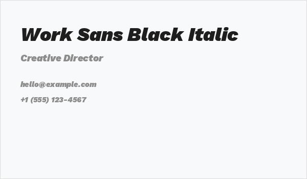 Work Sans Black Italic Business Card