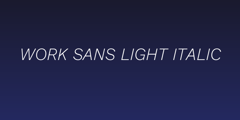 Work Sans Light Italic Social Header