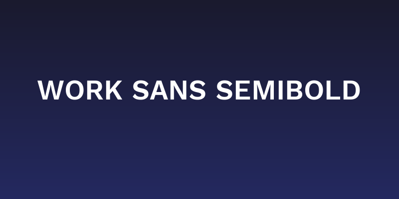 Work Sans SemiBold Social Header