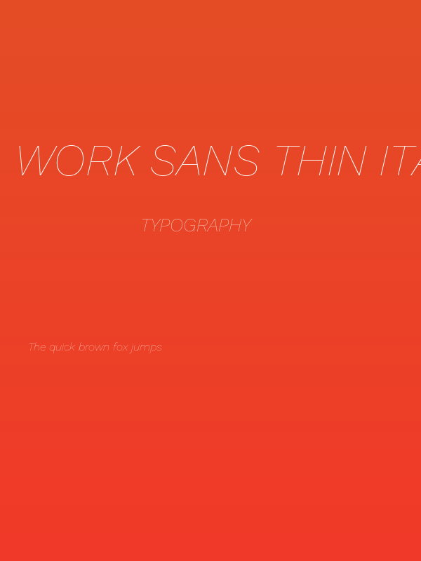 Work Sans Thin Italic Poster