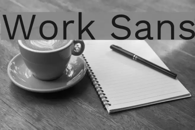 Work Sans examples