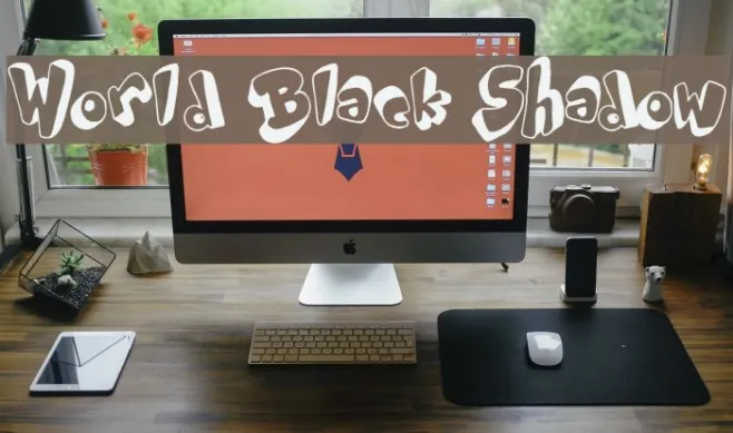 World Black Shadow Example 1
