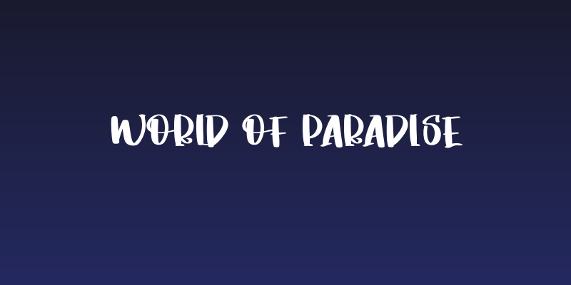 World Of Paradise Social Header