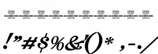 World Series PERSONAL USE ONLY PERSONAL USE ONLY Font OTHER CHARS