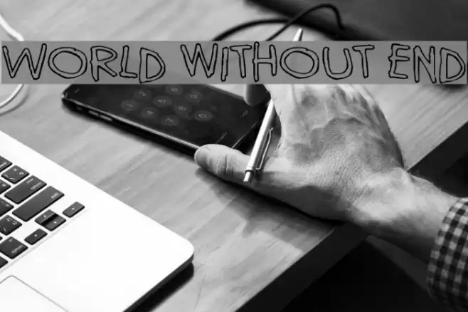 World without end フォント examples