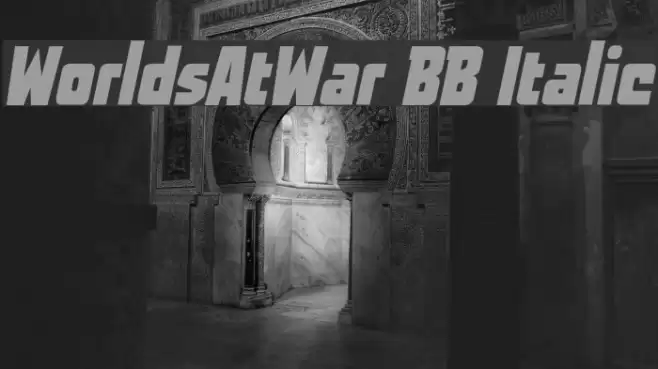 WorldsAtWar BB Italic Font examples