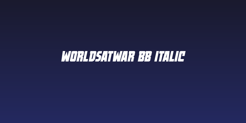 WorldsAtWar BB Italic Social Header