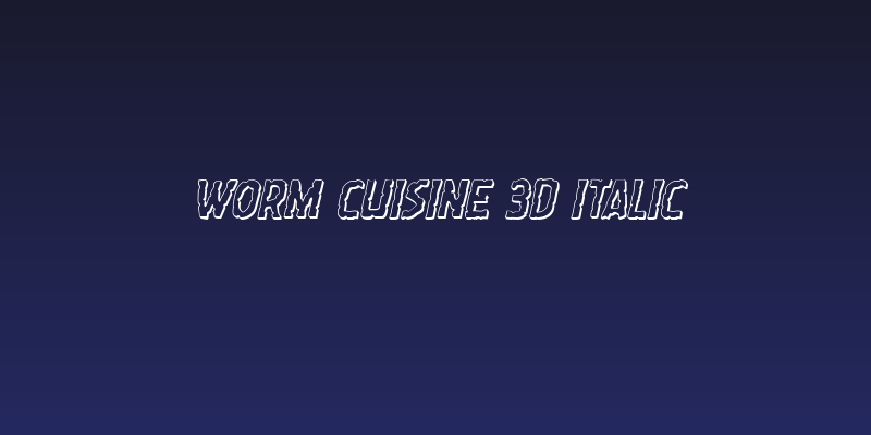 Worm Cuisine 3D Italic Social Header