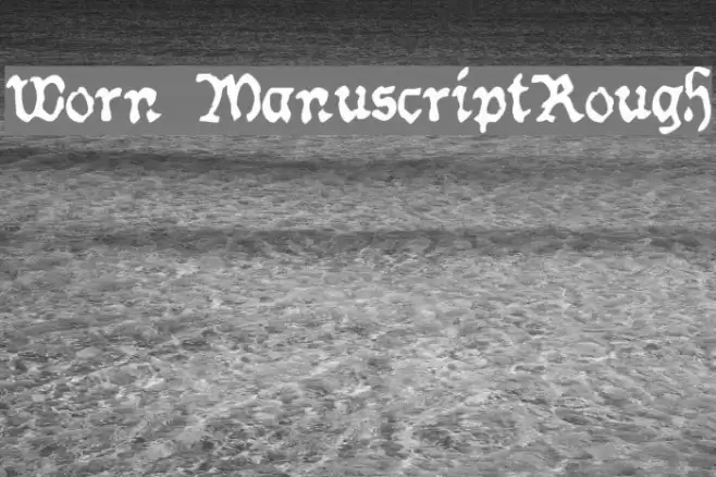 Worn ManuscriptRough Font examples