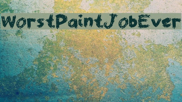 WorstPaintJobEver Font examples