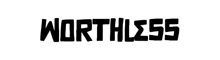Worthless  Скачать бесплатные шрифты