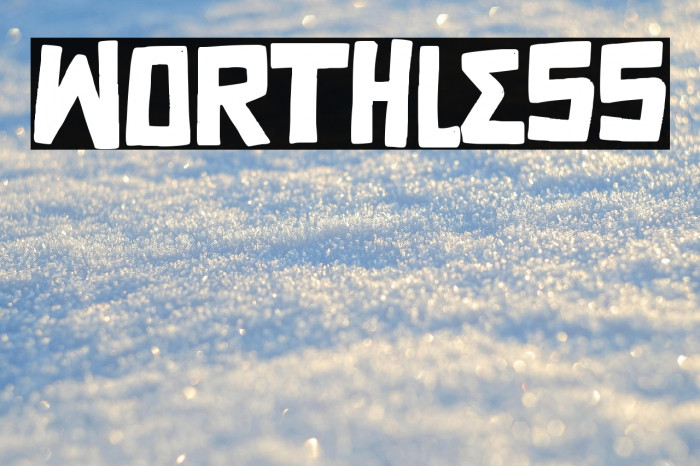 Worthless Example 1