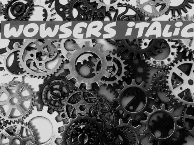 Wowsers Italic Font examples