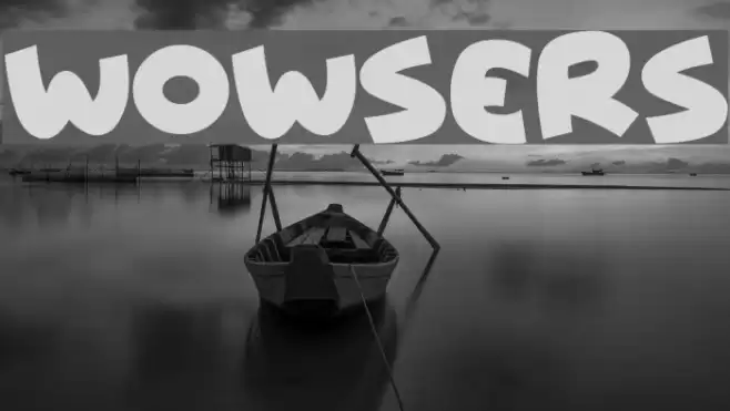 Wowsers Font examples