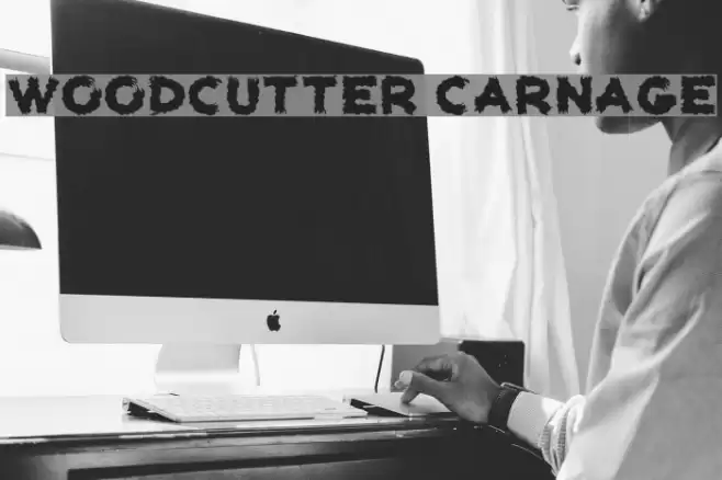 woodcutter carnage Font examples
