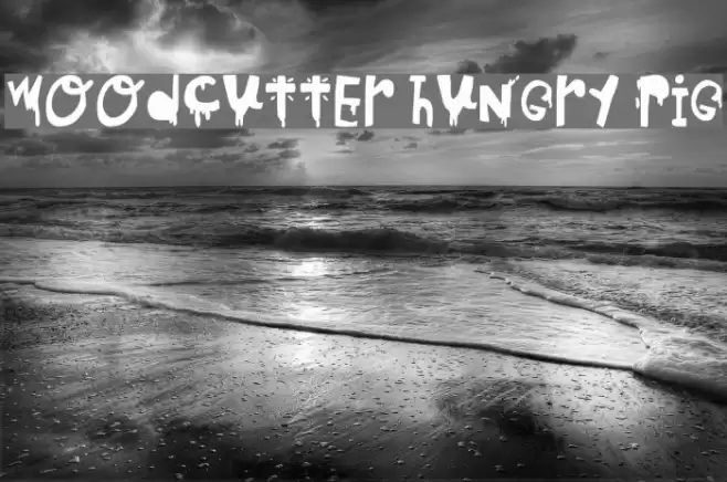 woodcutter hungry pig Font examples