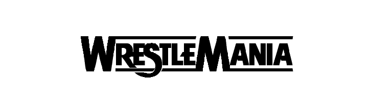 WRESTLEMANIA  Frei Schriftart Herunterladen