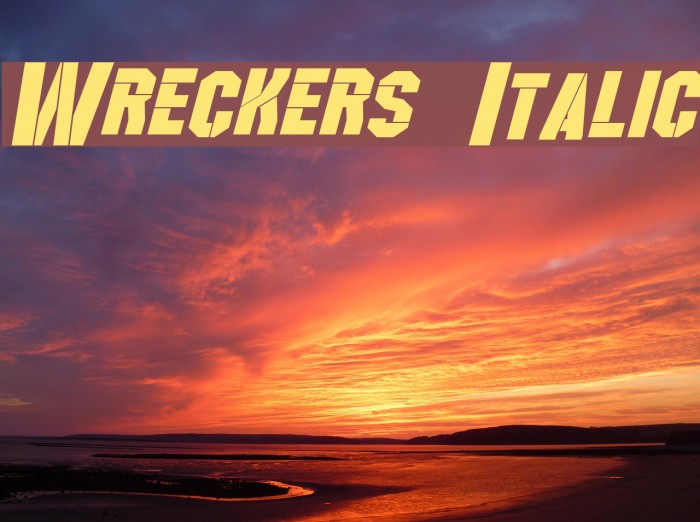 Wreckers Italic Font examples
