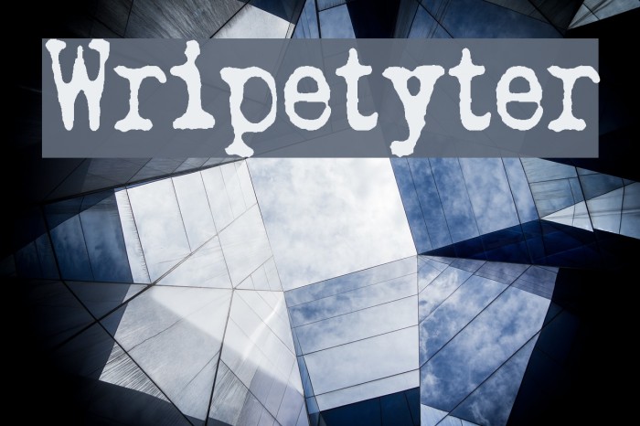Wripetyter Font examples