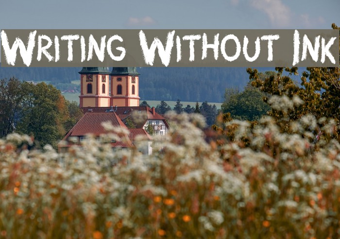 Writing Without Ink Font examples