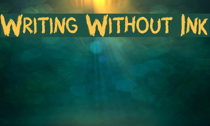 Writing Without Ink Font examples