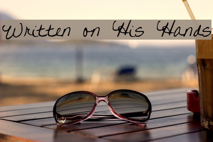 Written on His Hands Font examples