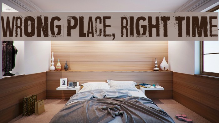 Wrong place, right time Font examples