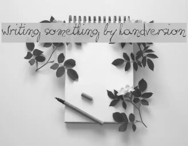 writing something by hand_FREE-version 字体 examples