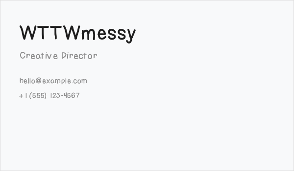 WTTWmessy Business Card