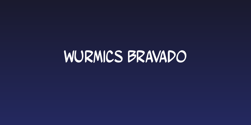 Wurmics Bravado Social Header