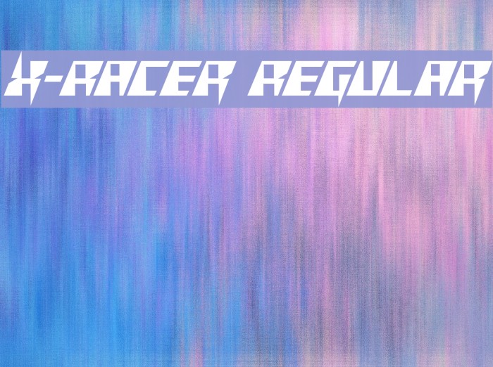 X-Racer Regular フォント examples