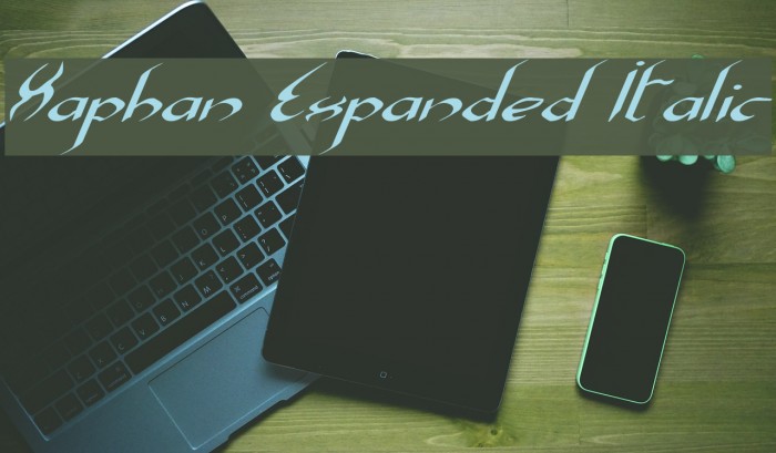 Xaphan Expanded Italic Font examples