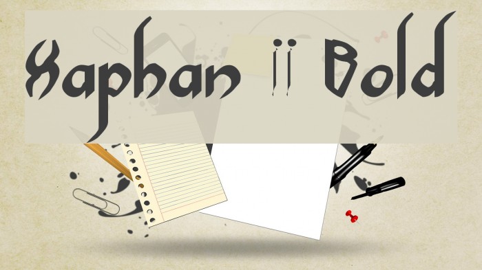 Xaphan II Bold Font examples
