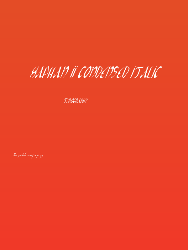 Xaphan II Condensed Italic Poster