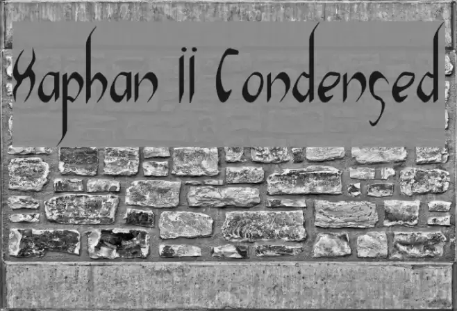 Xaphan II Condensed Schriftart examples