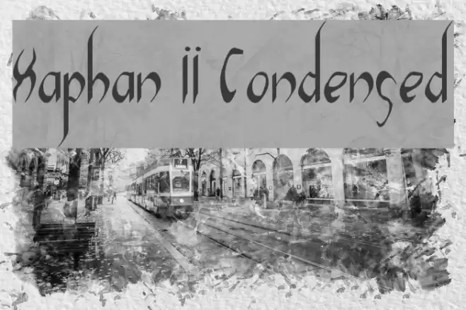 Xaphan II Condensed Schriftart examples