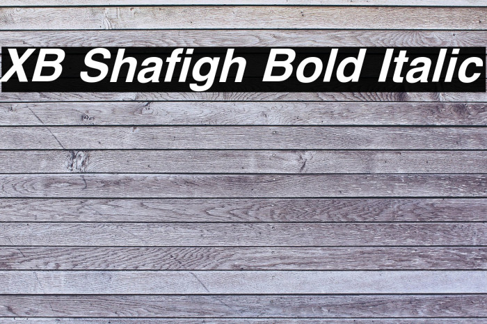 XB Shafigh Bold Italic Example 2