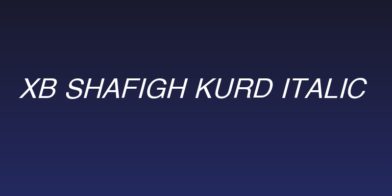 XB Shafigh Kurd Italic Social Header