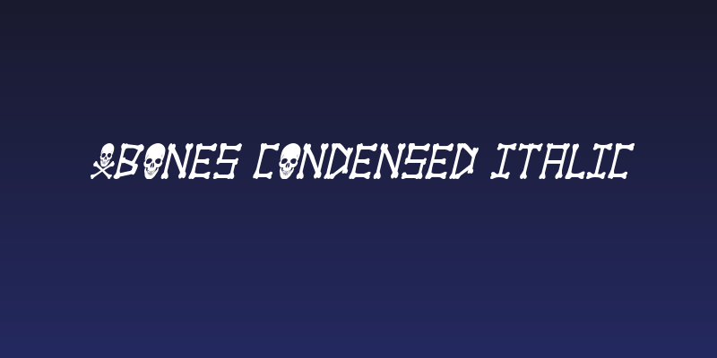 xBONES Condensed Italic Social Header