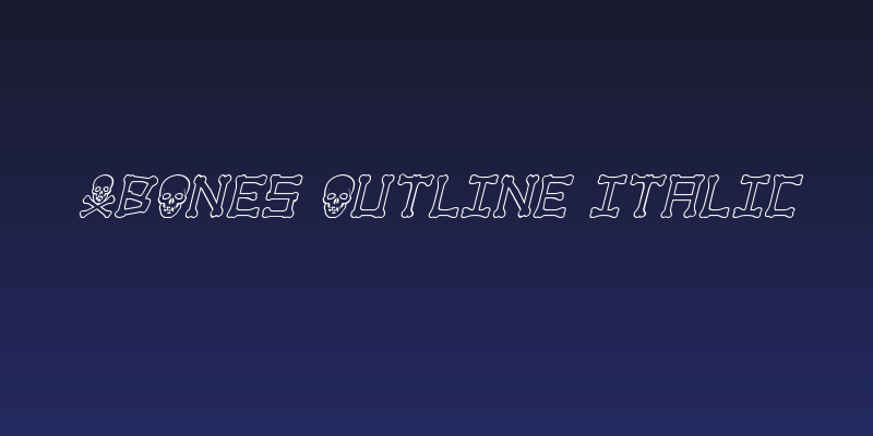 xBONES Outline Italic Social Header