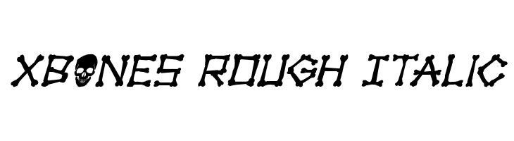 xBONES Rough Italic  Fuentes Gratis Descargar